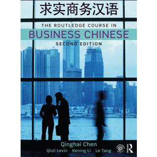 The Routledge Course in Business Chinese