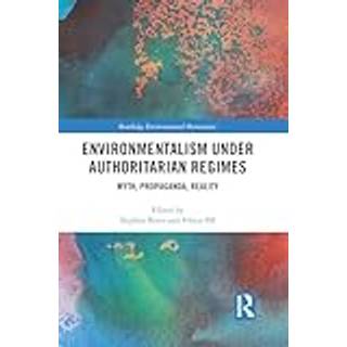 Environmentalism under Authoritarian Regimes