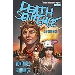 Death Sentence Vol. 2: London