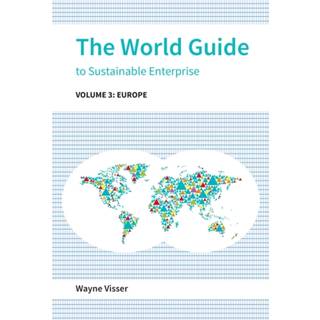 The World Guide to Sustainable Enterprise - Volume 3: Europe
