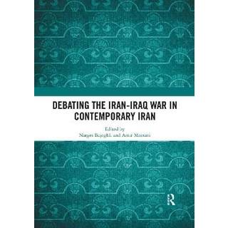 Debating the Iran-Iraq War in Contemporary Iran