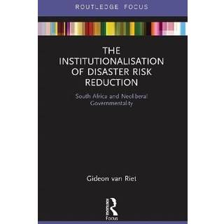 The Institutionalisation of Disaster Risk Reduction