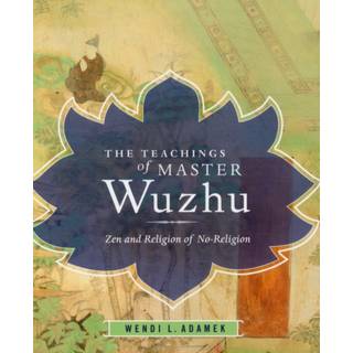 The Teachings of Master Wuzhu