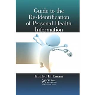 Guide to the De-Identification of Personal Health Information