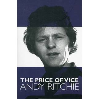 The Price of Vice Andy Ritchie