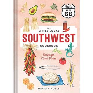 The Little Local Southwest Cookbook