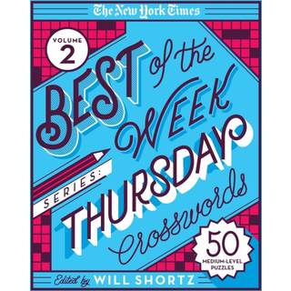 The New York Times Best of the Week Series 2: Thursday Crosswords