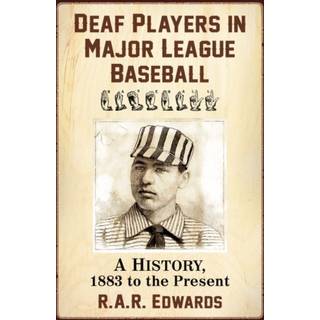 Deaf Players in Major League Baseball