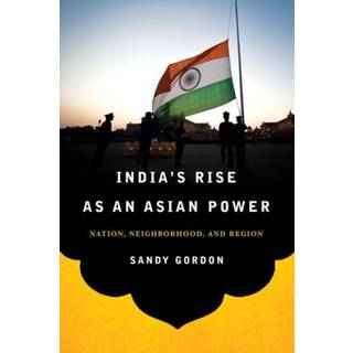India's Rise as an Asian Power