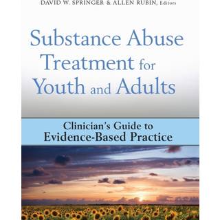 Substance Abuse Treatment for Youth and Adults