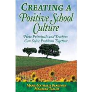 Creating a Positive School Culture