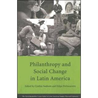 Philanthropy and Social Change in Latin America