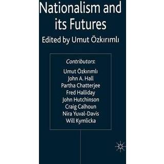 Nationalism and its Futures