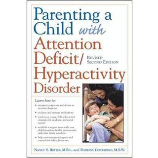 Parenting a Child with Attention Deficit/Hyperactivity Disorder