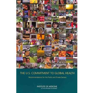 The U.S. Commitment to Global Health