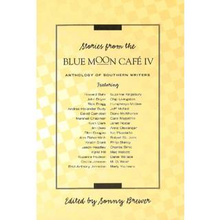 Stories From Blue Moon Cafe IV