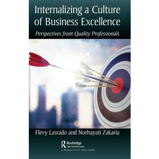 Internalizing a Culture of Business Excellence