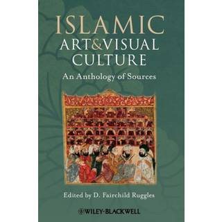 Islamic Art and Visual Culture