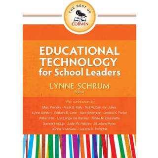 The Best of Corwin: Educational Technology for School Leaders