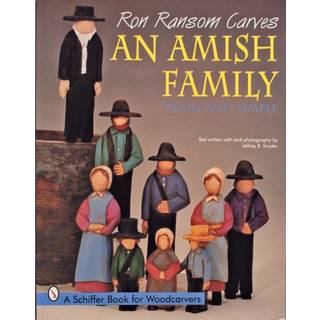 Ron Ransom Carves An Amish Family