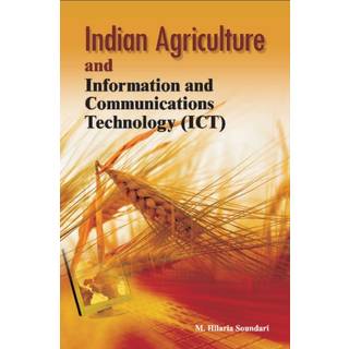 Indian Agriculture & Information & Communications Technology (ICT)