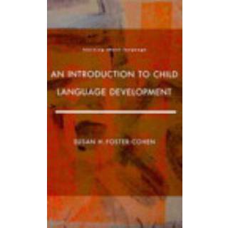 An Introduction to Child Language Development