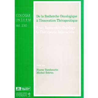 From Research in Oncology to Therapeutic Innovations