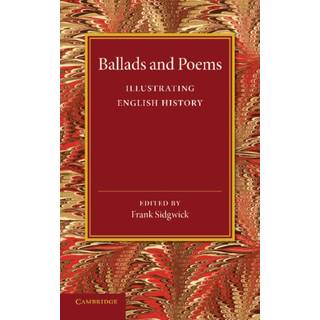Ballads and Poems Illustrating English History