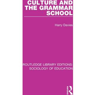 Culture and the Grammar School