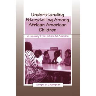 Understanding Storytelling Among African American Children