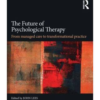 The Future of Psychological Therapy