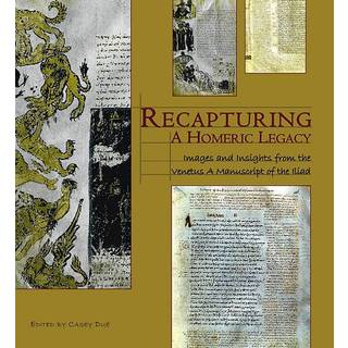 Recapturing a Homeric Legacy