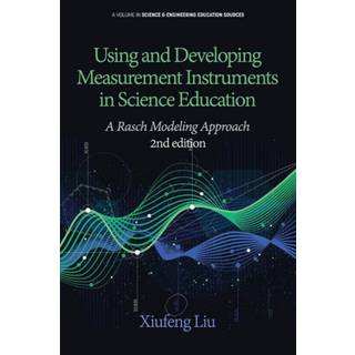 Using and Developing Measurement Instruments in Science Education