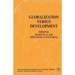 Globalization Versus Development