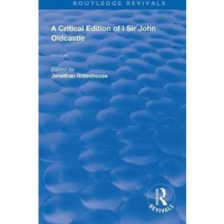 A Critical Edition of I SIr John Oldcastle