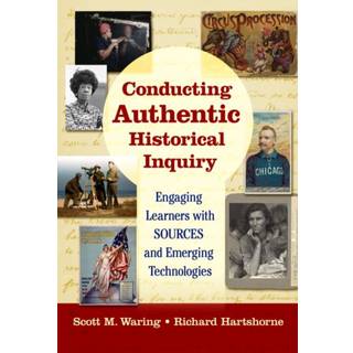 Conducting Authentic Historical Inquiry
