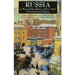 Russia in War and Revolution, 1914-1922
