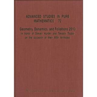 Geometry, Dynamics, And Foliations 2013: In Honor Of Steven Hurder And Takashi Tsuboi On The Occasion Of Their 60th Birthdays
