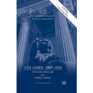 St. James’s Place Wealth Management Tax Guide 2009–2010