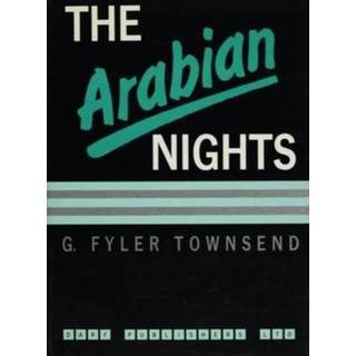 The Arabian Nights Entertainments