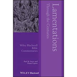 Lamentations Through the Centuries