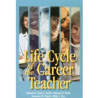 Life Cycle of the Career Teacher