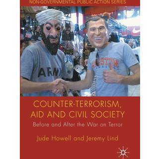 Counter-Terrorism, Aid and Civil Society