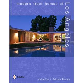 Modern Tract Homes of Los Angeles