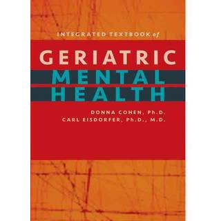 Integrated Textbook of Geriatric Mental Health