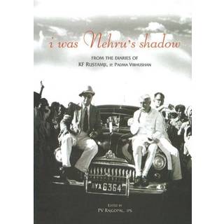 I Was Nehru's Shadow