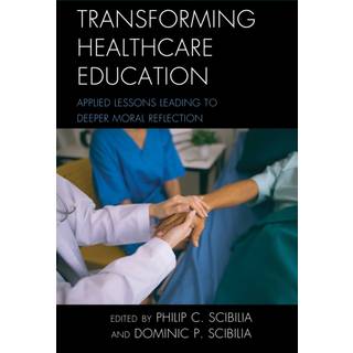 Transforming Healthcare Education