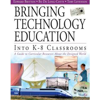 Bringing Technology Education Into K-8 Classrooms