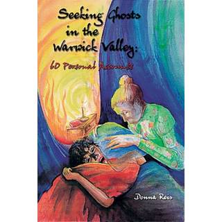 Seeking Ghosts in the Warwick Valley