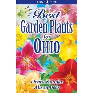 Best Garden Plants for Ohio